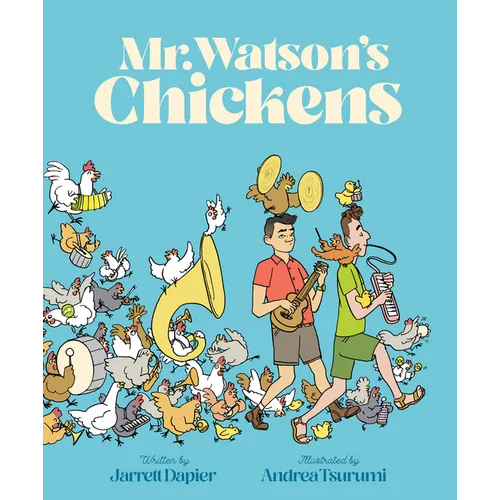 Mr. Watson's Chickens