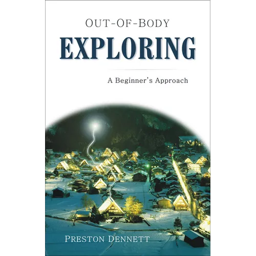 Out-Of-Body Exploring: A Beginner's Approach
