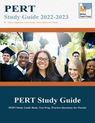 PERT Study Guide: PERT Study Guide Book, Test Prep, Practice Questions for Florida - Paperback