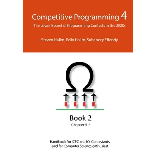 Competitive Programming 4 - Book 2: The Lower Bound of Programming Contests in the 2020s