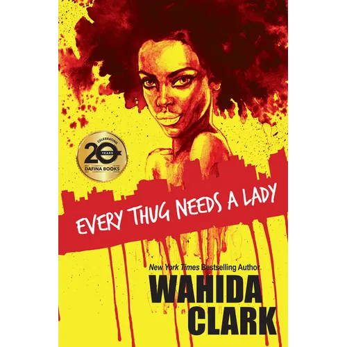 Every Thug Needs a Lady