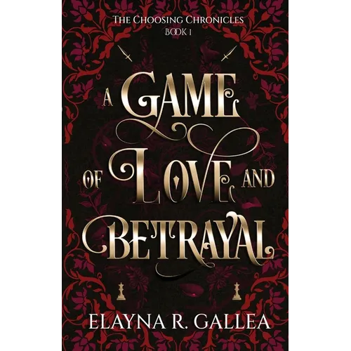A Game of Love and Betrayal
