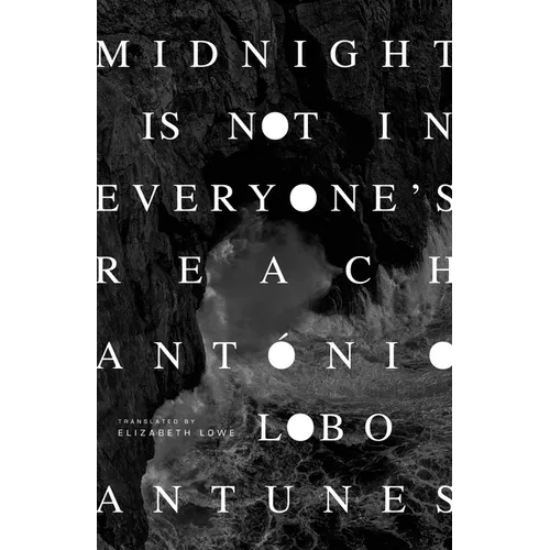 Midnight Is Not in Everyone's Reach