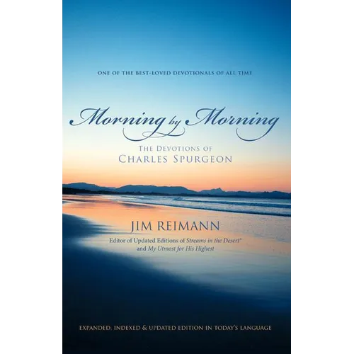 Morning by Morning: The Devotions of Charles Spurgeon (a 365-Day Devotional) 1