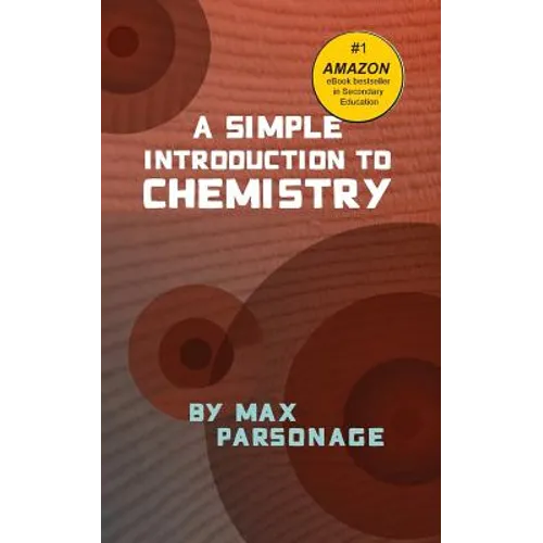 A Simple Introduction to Chemistry