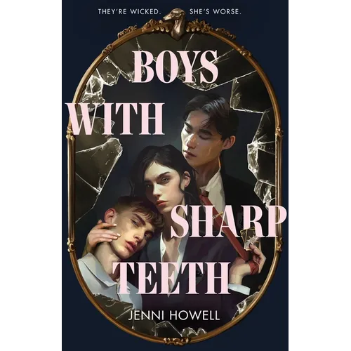 Boys with Sharp Teeth
