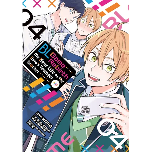 Bl Game Rebirth: My New Life as the Hero's Younger Brother Vol. 4