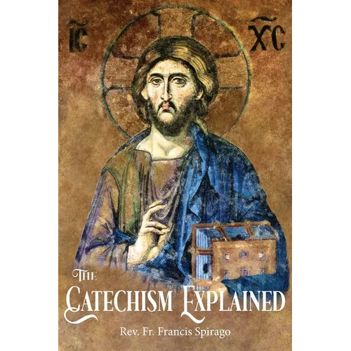 The Catechism Explained
