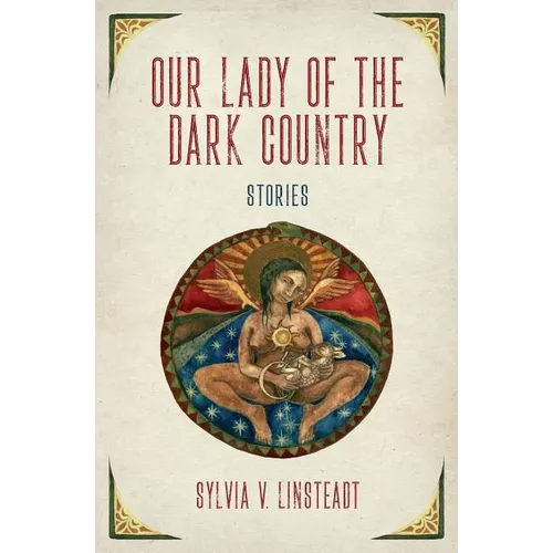 Our Lady of the Dark Country