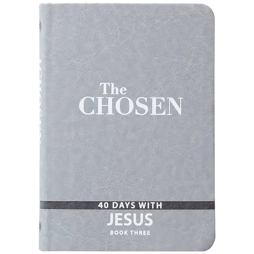 The Chosen Book Three: 40 Days with Jesus