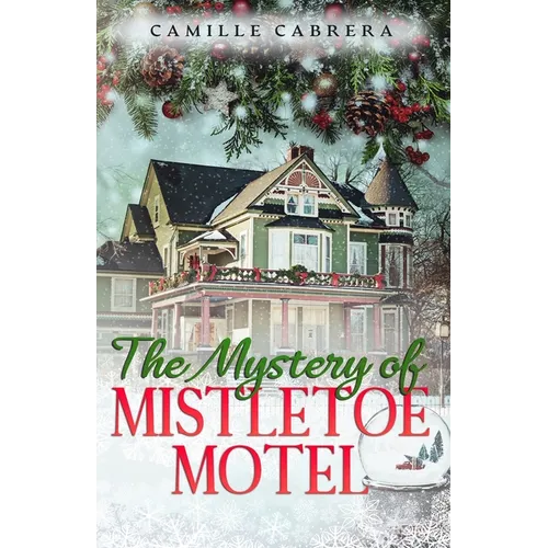 The Mystery of Mistletoe Motel