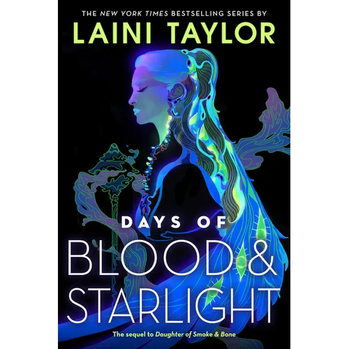 Days of Blood & Starlight
