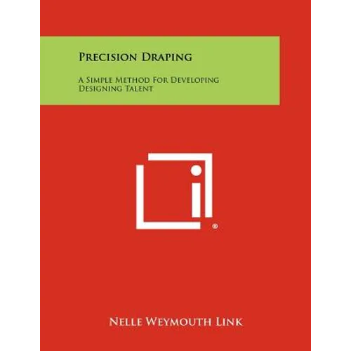 Precision Draping: A Simple Method For Developing Designing Talent