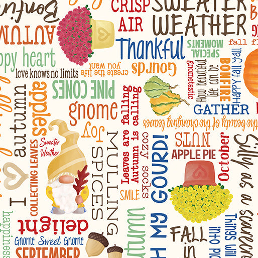 Benartex Falling For Gnomes Words On Cream Thanksgiving 100% Cotton Fabric - Seasonal Fabrics - Little Red General Store