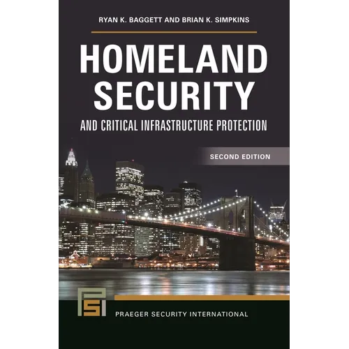 Homeland Security and Critical Infrastructure Protection