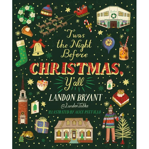 'Twas the Night Before Christmas, Y'All