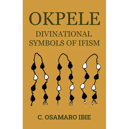 Okpele Divinational Symbols of Ifism