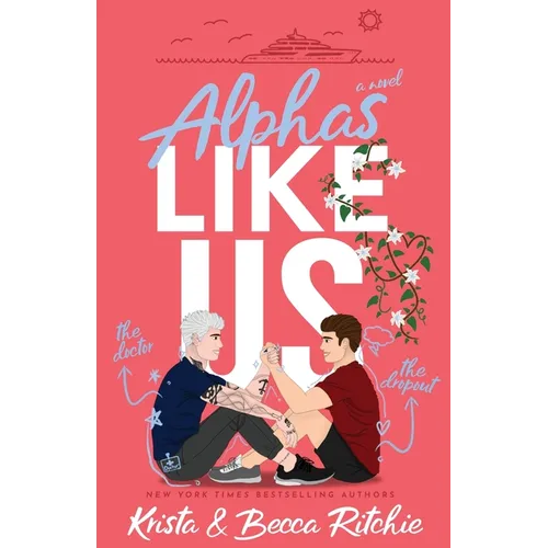 Alphas Like Us (Special Edition)