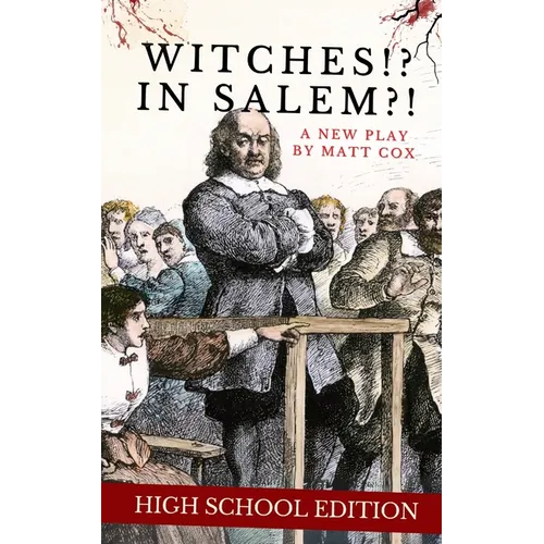 Witches!? In Salem?! (High School Edition)