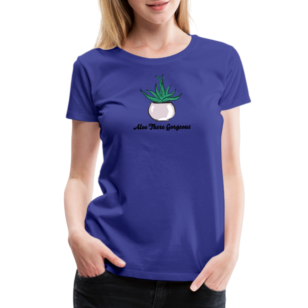 'Aloe There Gorgeous' - Women’s Premium T-Shirt