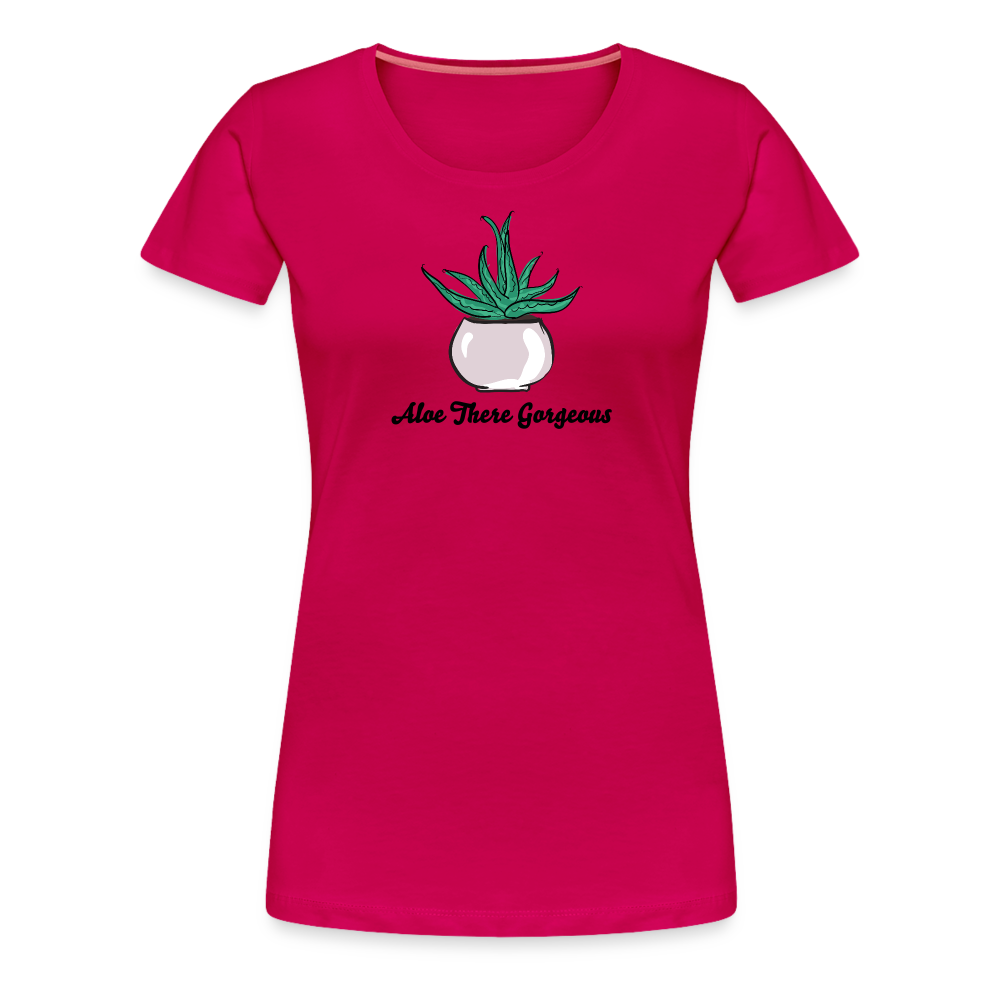 'Aloe There Gorgeous' - Women’s Premium T-Shirt
