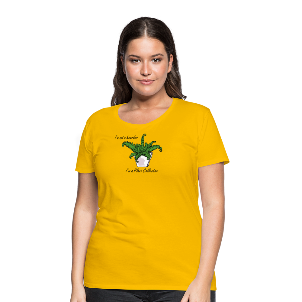 'I'm not a hoarder.  I'm a plant collector' - Women’s Premium T-Shirt