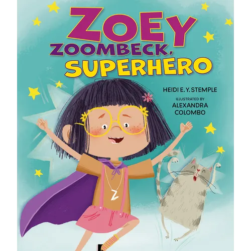 Zoey Zoombeck, Superhero