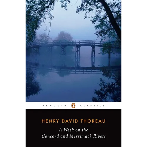 A Week on the Concord and Merrimack Rivers