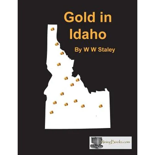 Gold in Idaho