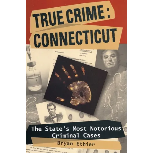 True Crime: Connecticut