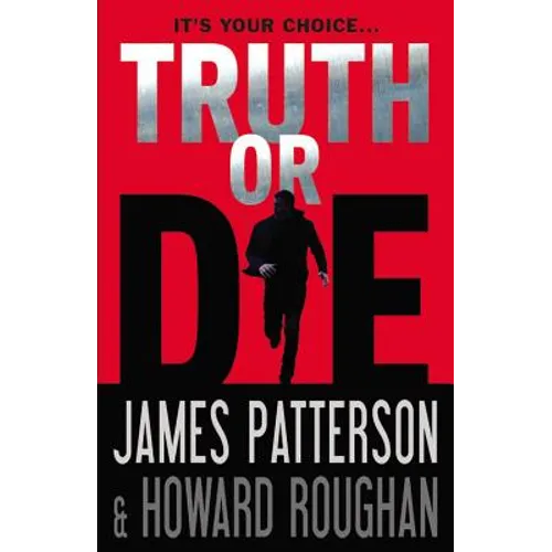 Truth or Die