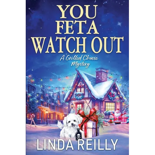 You Feta Watch Out