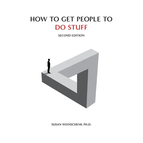 How To Get People To Do Stuff