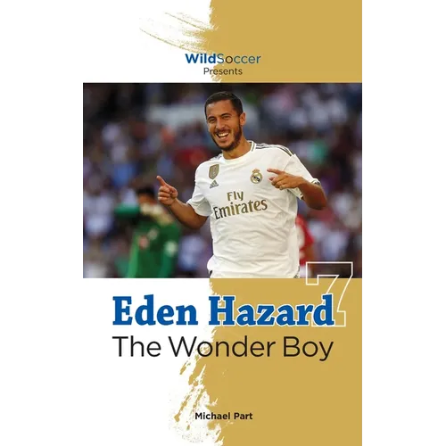 Eden Hazard the Wonder Boy