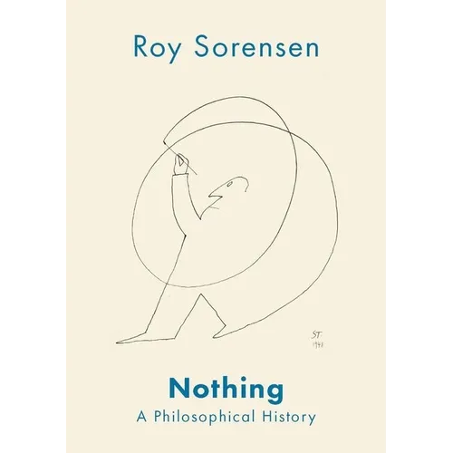 Nothing: A Philosophical History