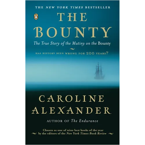 The Bounty: The True Story of the Mutiny on the Bounty