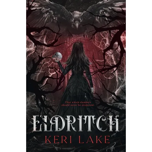 Eldritch (The Eating Woods, #2)