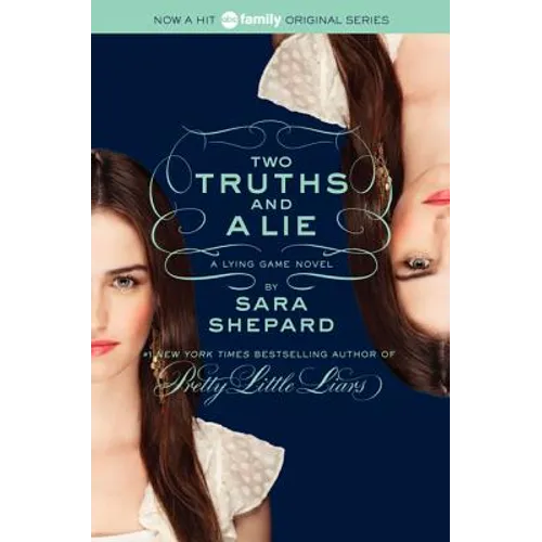 The Lying Game #3: Two Truths and a Lie
