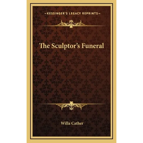 The Sculptor's Funeral