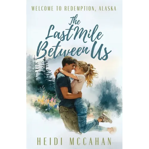 The Last Mile Between Us