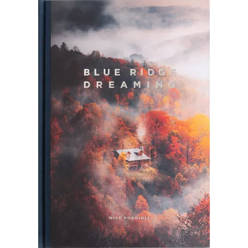 Blue Ridge Dreaming