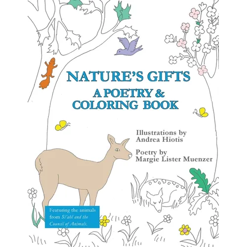 Nature's Gifts: A Poetry & Coloring Book