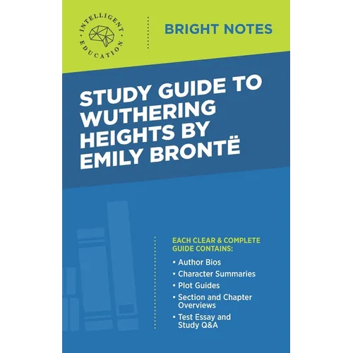 Study Guide to Wuthering Heights by Emily Brontë