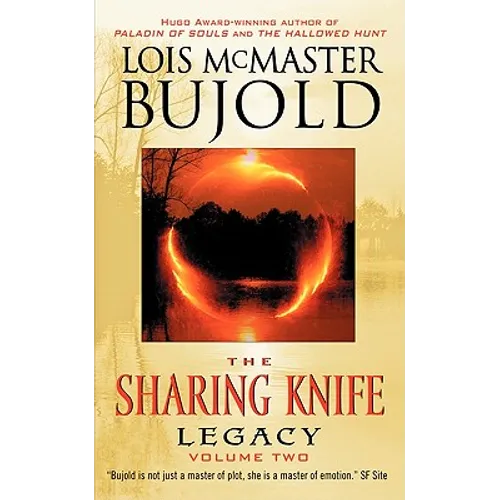 The Sharing Knife Volume Two: Legacy