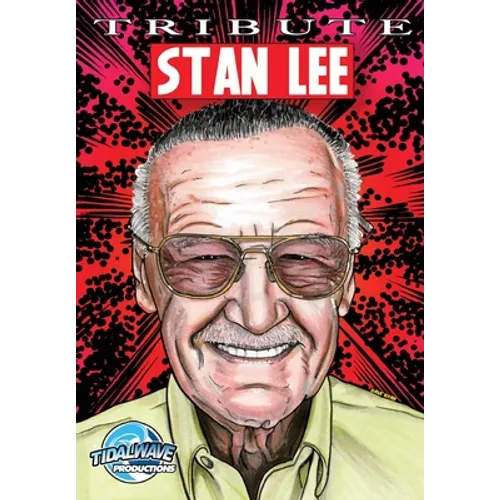 Tribute: Stan Lee