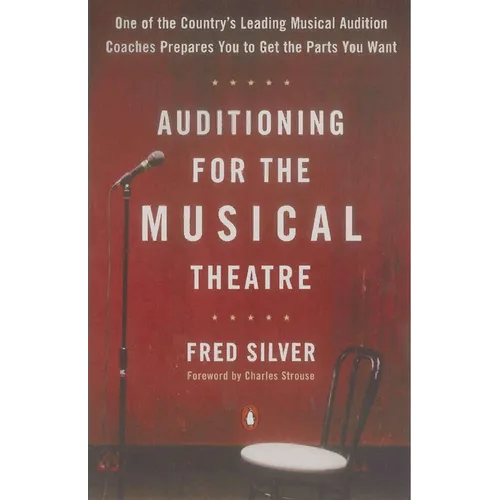 Auditioning for the Musical Theatre