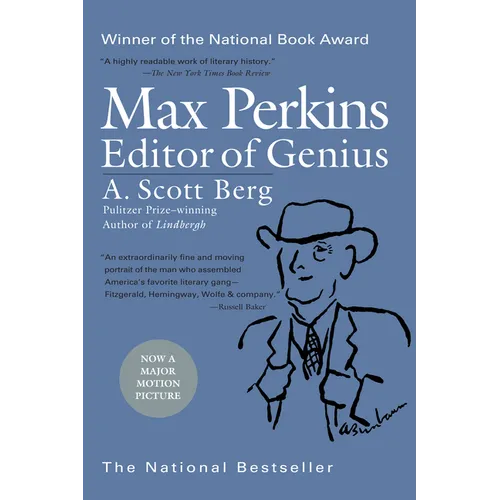 Max Perkins: Editor of Genius: National Book Award Winner