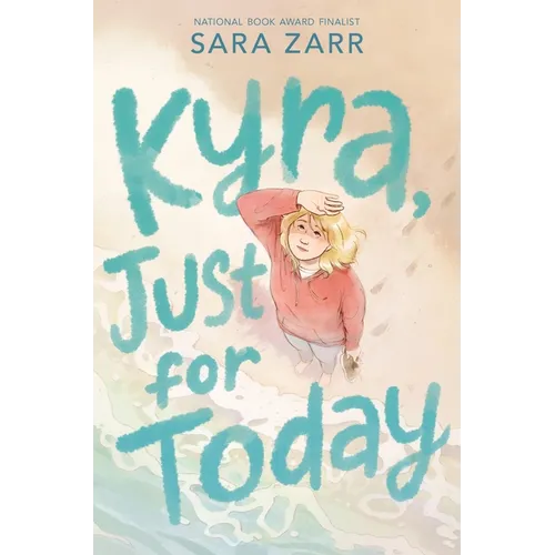 Kyra, Just for Today