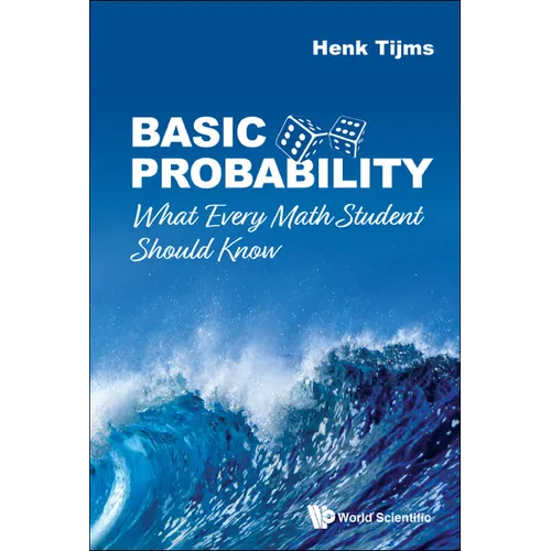 Basic Probability: What Every Math Student Should Know