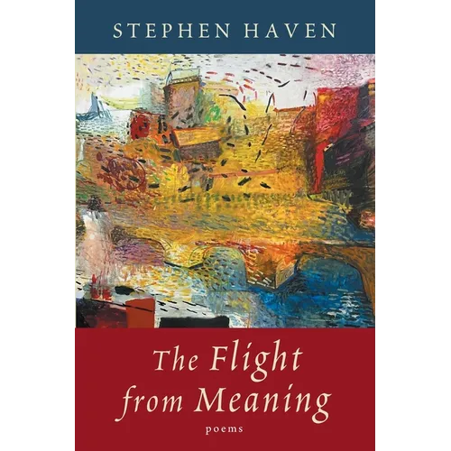 Flight from Meaning